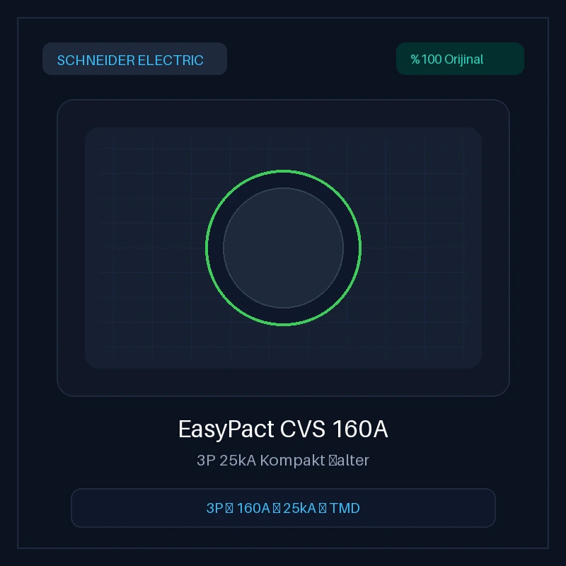 Schneider EasyPact CVS 3P 160A 25kA Kompakt Şalter